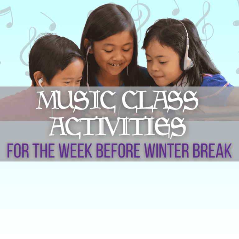 Music Class Activities for the Week Before Winter Break