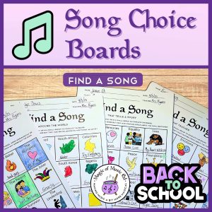 Song choice boards for back to school resources in music class with Find a Song activity pages covering themes like stories, emotions, and world music.